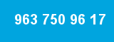 963 750 96 17 963 750 96 17